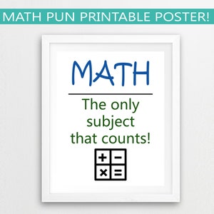 Math Pun Printable Poster // Math Classroom Decor, math jokes, JPG, education, teacher gift idea, teacher appreciation, mathematics funny image 1