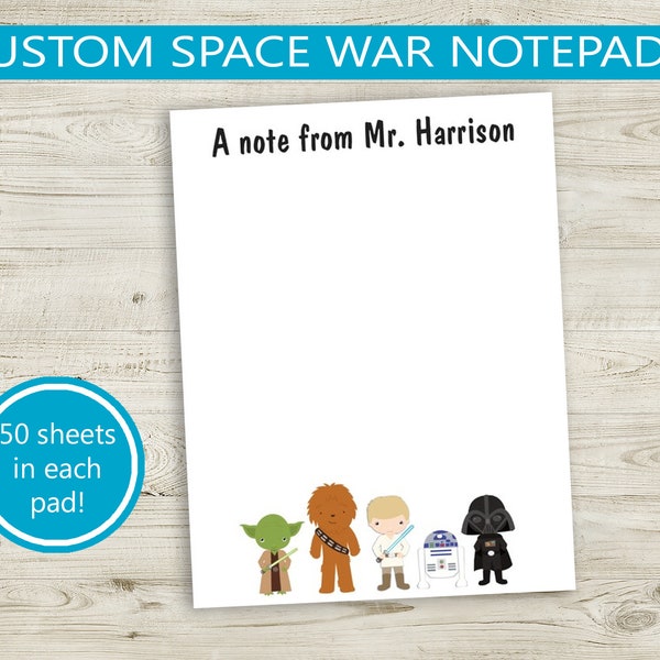 Personalized Space Wars Notepad with Custom Name // 50 sheets per stack 4"x5.5" size gift idea bulk teacher appreciation stationery gift kid