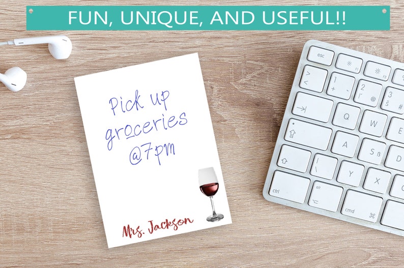 Custom Wine Glass Notepad 50 sheets per stack stationery text 4x5.5 size gift idea personalized teacher appreciation customize