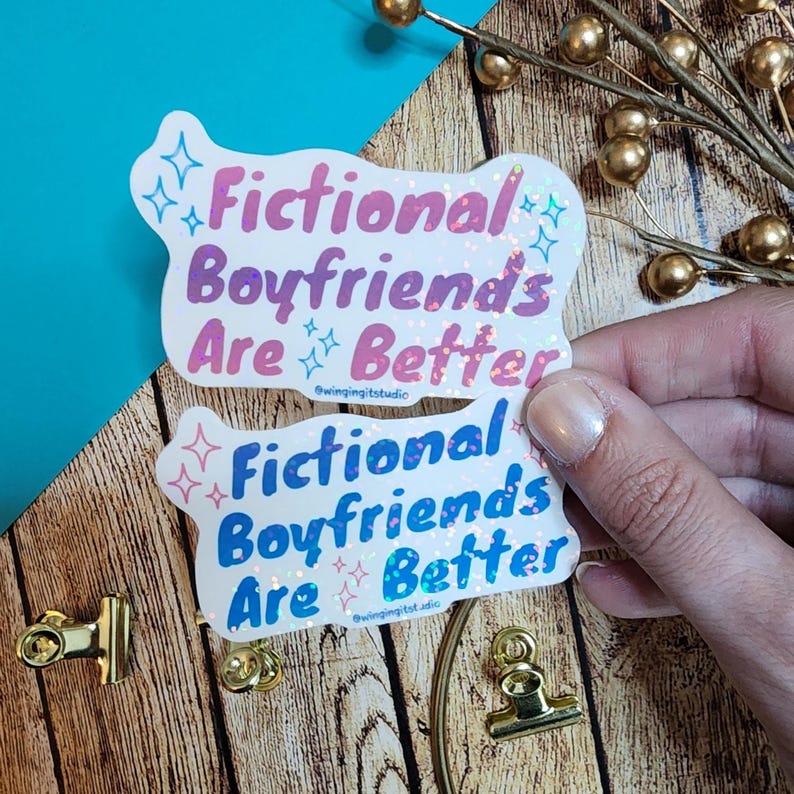 Fictional Boyfriends Are Better Bookish Romance Vinyl StickerBook Boyfriend Gift Romance Reader Accessory Booktok Laptop Water Bottle Decal