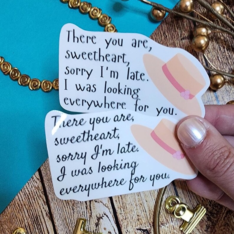 There You Are Sweetheart Sorry I’m Late I Was Looking Everywhere For You Vinyl Sticker Howl’s Moving Castle Studio Ghibli Anime Gift
Quote says, "There you are, sweetheart, sorry I'm late. I was looking everywhere for you." Sophie's straw hat on the right side.