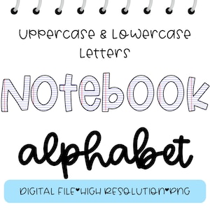 Notebook Paper Lined Letters PNG Alphabet Pack Back to School Teacher Bulletin Board Letters