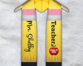 Teacher Pencil Stole, Custom Stoles, Graduation Keepsake, 2025 Graduates, Class of 2024, Graduation Sash