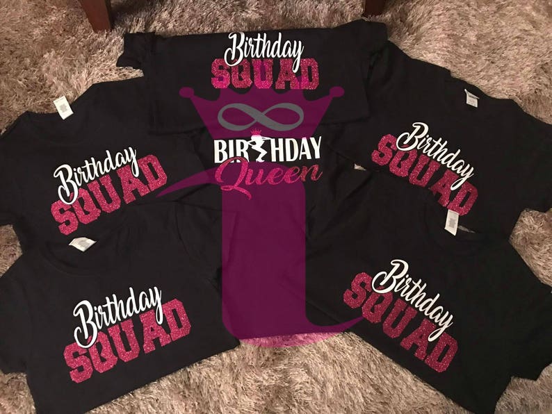 Birthday Squad Shirt, Birthday Queen, Friend Squad, Birthday Party, Women's Birthday Shirt, Crew Birthday Shirt, Birthday Queen Shirt image 1