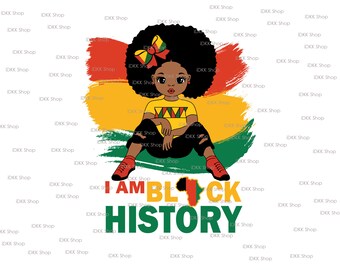 Girl I am Black History Ready to Press Transfers, DTF Transfers | Check Description