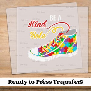 Be A Kind Sole Autism DTF Transfer, Autism Awareness Month | Ready to Press