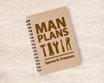 Engraved Notebook, Man Plans, Wooden Laser Engraved, Personalized wood engraved cover notebook, blank lined journal, man gift, husband gift