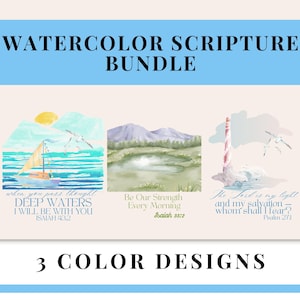 Könnte beinhalten: Eine digitale Grafik mit dem Titel WATERCOLOR SCRIPTURE BUNDLE, die drei Illustrationen zeigt. Eine zeigt ein Segelboot auf dem Wasser mit dem Text Isaiah 43:2. Eine andere zeigt eine Landschaft mit dem Text Isaiah 33:2. Die dritte zeigt einen Leuchtturm mit dem Text Psalm 27:1.
