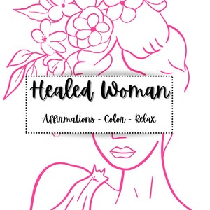 MULHER CURADA | Desenhos para colorir para mulheres e meninas, Afirmações, Desenhos para colorir para adultos para imprimir
