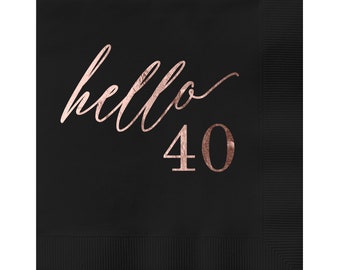 Hello 40 Black Beverage Cocktail Party Napkins 25 Pack with Rose Gold Foil Printing 4.75" x 4.75" Paper Frenzy