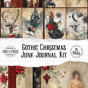 May include: A digital collage kit with 24 pages featuring a gothic Christmas theme. The kit includes images of a nutcracker, deer, a woman in a black dress, a wolf, a crescent moon, ravens, poinsettias, candles, and a woman in a yellow dress. The text "Gothic Christmas Junk Journal Kit" and "24 Pages" is included in the image.