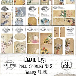 Peut inclure: Un téléchargement numérique de 23 pages d'éphémères imprimables de style vintage avec un thème floral et automnal. Les pages présentent des étiquettes, des étiquettes et des éléments décoratifs avec une esthétique rustique et vintage. Le texte "INK & PAGE FREE EPHMERA NO. 3 WEEKS 41-60" est visible en bas de l'image.
