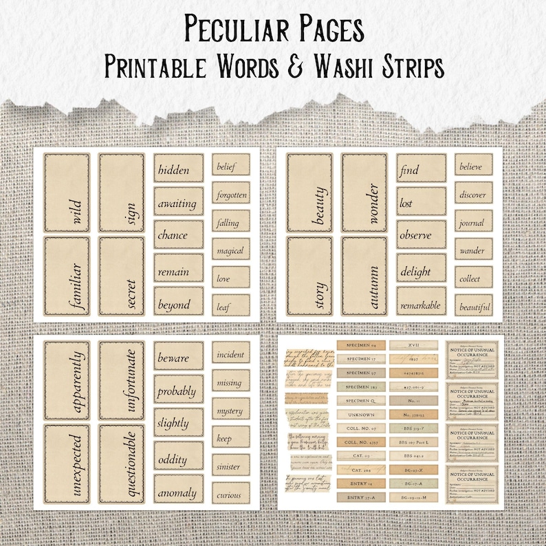 May include: A digital sheet titled Peculiar Pages Printable Words & Washi Strips featuring beige rectangular labels with black text. The collection includes individual words like wild, hidden, beauty, and story, alongside thin washi strips and small rectangular forms labeled Notice of Unusual Occurrence.