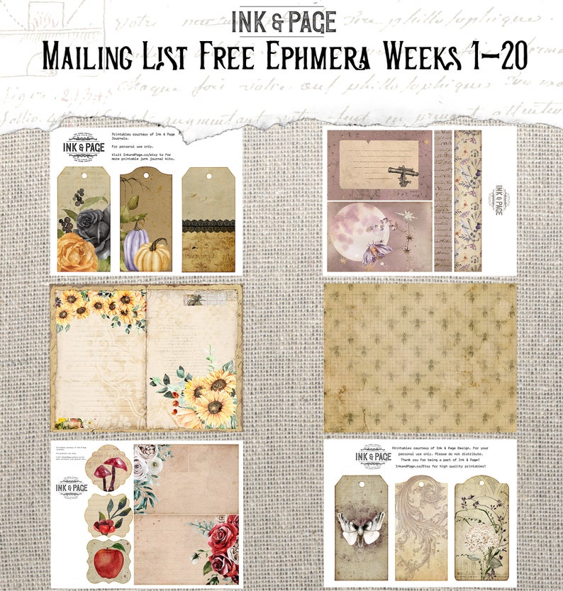 May include: A collection of printable ephemera with a vintage aesthetic. The designs include tags, journal pages, and decorative elements featuring floral, botanical, and celestial motifs. The text "MAILING LIST FREE EPHMERA WEEKS 1-20" is visible.