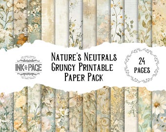 Nature&#39;s Neutrals Printable Paper Pack Grungy Gothic Digital Download Junk Journal Distressed Page Vintage Flower Background Green Garden