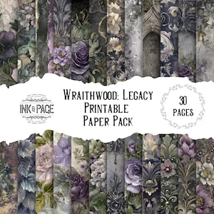 May include: A collection of printable paper sheets with a dark, gothic aesthetic. The designs feature floral and architectural elements in shades of purple, gray, and green. The text reads "Wraithwood: Legacy Printable Paper Pack" with "30 Pages" indicated.