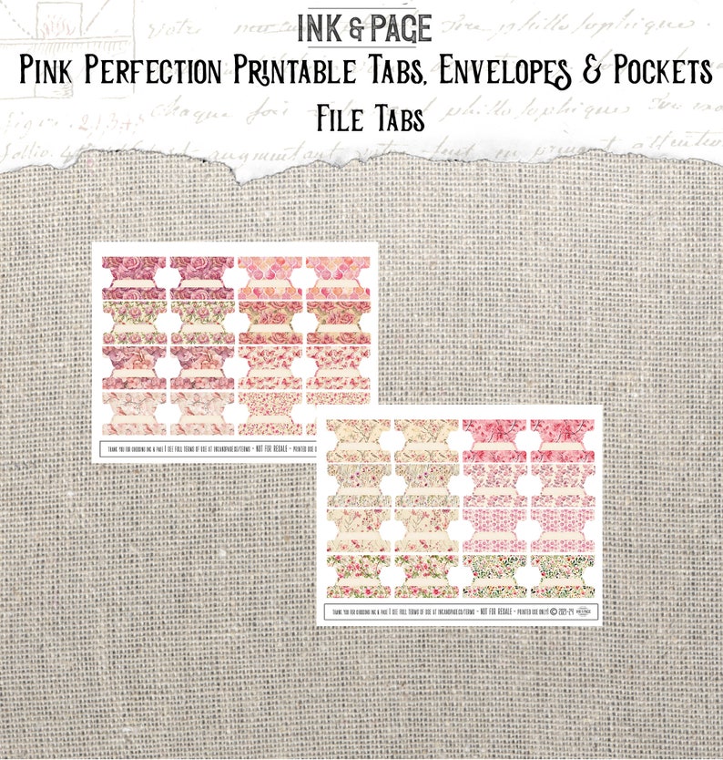 May include: Printable file tabs with a pink floral design. The tabs are labeled "FILE TABS" and have the text "THANK YOU FOR DOWNLOADING ME! I FEEL LIKE A SET OF STUNNING STATIONERY. NOT FOR RESALE - PRINTED FOR YOU BY INK & PAGE" at the bottom.