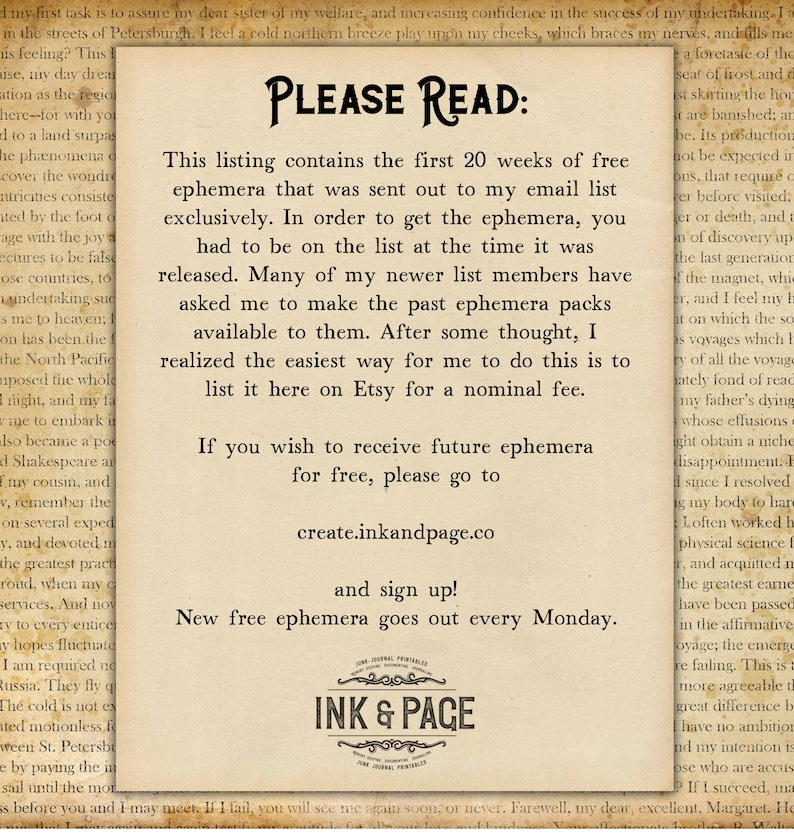 May include: A vintage-style paper with the text "PLEASE READ" at the top, followed by information about free ephemera packs. Includes the website create.inkandpage.co and the logo for Ink & Page.