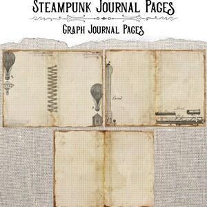 May include: Three printable journal pages with a steampunk theme. The pages feature a grid pattern and illustrations of an airship, a level, and a telescope. The text "STEAMPUNK JOURNAL PAGES" and "GRAPH JOURNAL PAGES" is at the top of the image.