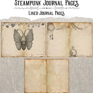 May include: Three printable journal pages with a steampunk theme. The pages feature a vintage clock, gears, and a butterfly with a clock face on its body. The pages are lined and have a distressed, aged look.