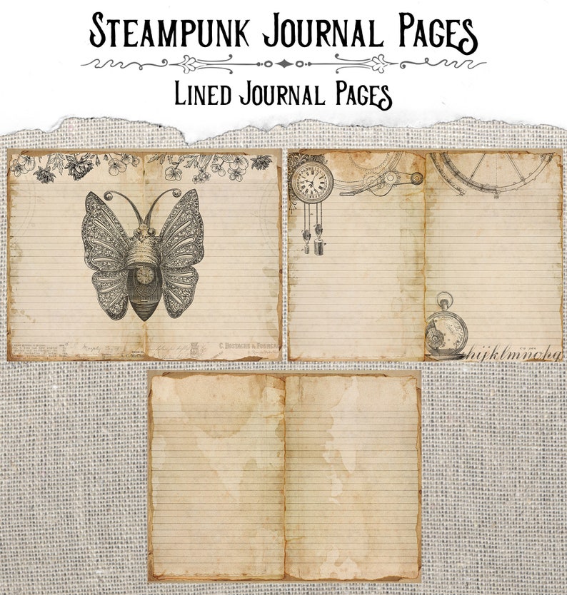 May include: Three printable journal pages with a steampunk theme. The pages feature a vintage clock, gears, and a butterfly with a clock face on its body. The pages are lined and have a distressed, aged look.