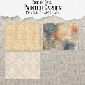May include: Book of Days Painted Garden Printable Paper Pack featuring three rectangular sheets. One sheet has a gold damask pattern, one has a cream damask pattern, and one has a mottled, distressed texture in shades of blue, rust, and tan.