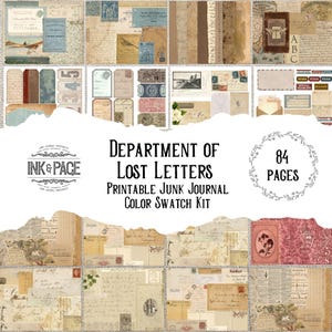 May include: A collection of vintage paper items, such as postcards, stamps, and handwritten letters, in beige, brown, and blue tones. The text reads "Department of Lost Letters" and "Printable Junk Journal Color Swatch Kit". The image includes 84 pages.