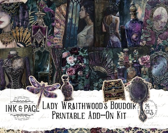 May include: A digital printable kit for scrapbooking or crafting featuring a dark, gothic theme. The kit includes images of a woman, flowers, a bottle of perfume, a dragonfly, a jewelry box, a mirror, and various patterns. The kit is titled "Lady Wraithwood's Boudoir Printable Add-On Kit" and includes 24 pages.