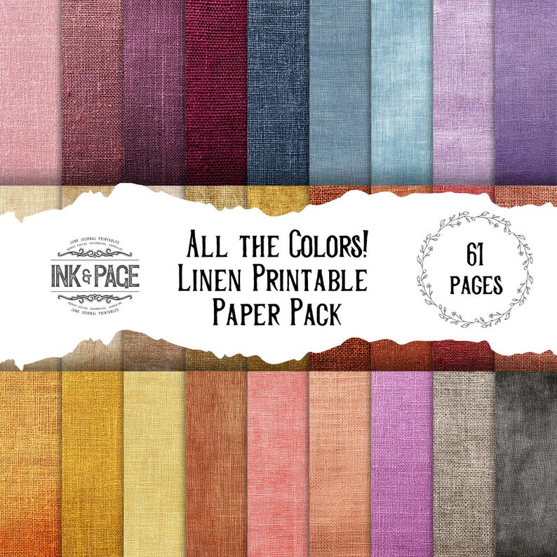 May include: A digital paper pack featuring a variety of linen textures in multiple colors, including pink, burgundy, and blue. The text "All the Colors! Linen Printable Paper Pack" is displayed, along with the number of pages, 61.