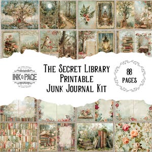 May include: A printable junk journal kit titled "The Secret Library" with 88 pages. The kit features vintage-style illustrations of forests, books, flowers, and a bird. The Ink & Page logo is also visible.