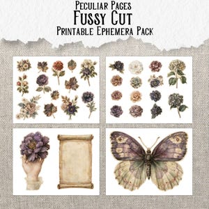 May include: A printable ephemera pack titled Peculiar Pages Fussy Cut Printable Ephemera Pack, featuring various floral illustrations, a hand holding a purple flower, a blank parchment scroll, and a large butterfly with purple and green wings.