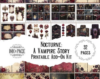 Puede incluir: Un conjunto de páginas de diario imprimibles y efímeras con temática gótica de vampiros. Los diseños presentan rosas rojas oscuras, calaveras y texturas de papel vintage. El texto dice "Nocturne: A Vampire Story Printable Add-On Kit" con 32 páginas.
