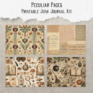 Op de afbeelding: Een printbare junk journal kit genaamd Peculiar Pages met vier verschillende vellen. De ontwerpen bevatten een tulp-bloemenpatroon, vintage Frans handschrift met muzieknoten, botanische illustraties met paddenstoelen en een donker bos met een ketel.