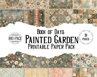 Book of Days: The Painted Garden Paper Pack| 36 Printable Vintage Floral Papers for Junk Journals | Digital Download