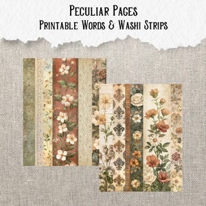May include: Two rectangular sheets featuring vertical strips of floral patterns, damask motifs, and botanical illustrations in muted earth tones. The text at the top reads Peculiar Pages Printable Words & Washi Strips in a black serif font.
