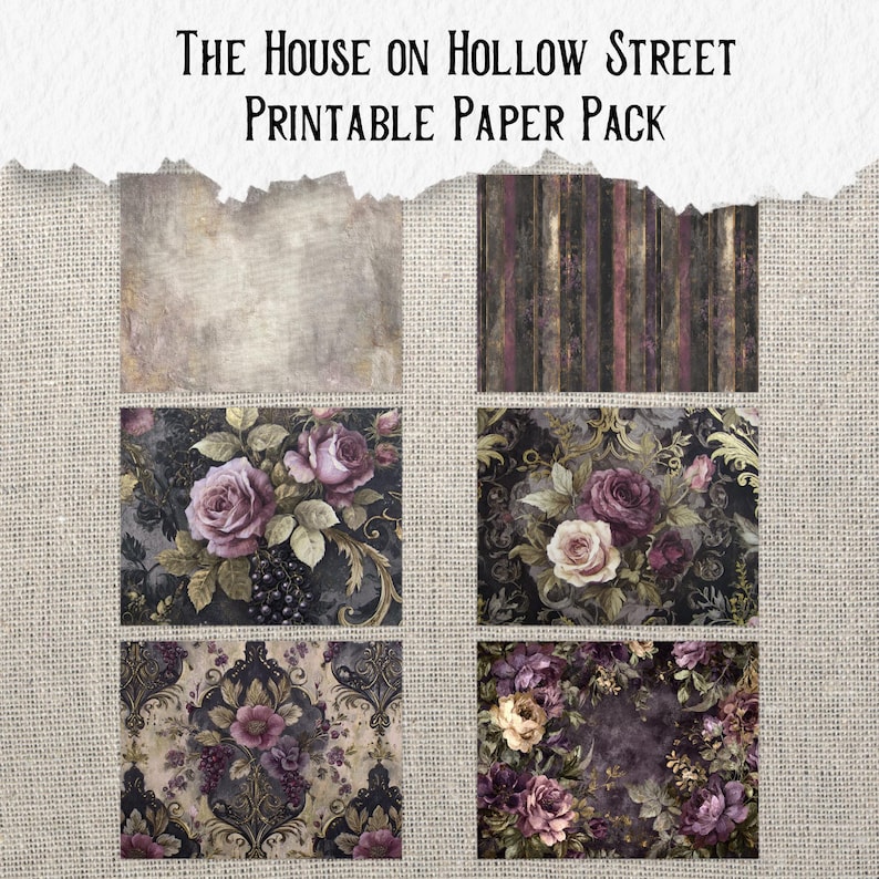 May include: A printable paper pack titled "The House on Hollow Street." The pack features six different designs, including floral patterns with roses, a wood grain design, and a textured background. The color palette includes shades of purple, brown, and beige.
