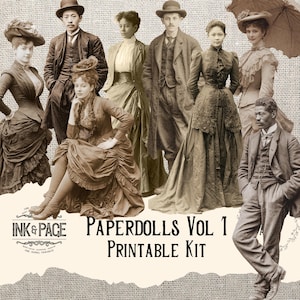 以下が含まれることがあります： セピア色のヴィンテージペーパードールの画像。ドレス、スーツ、帽子など、当時の衣装を着た複数の人物が写っています。「INK & PACE」と「PAPERDOLLS Vol 1 PRINTABLE KIT」の文字が見えます。