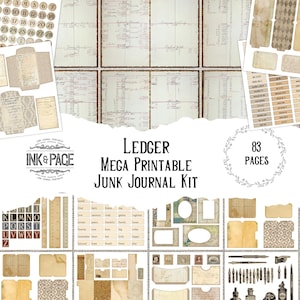 May include: A printable junk journal kit featuring ledger pages, ephemera, and embellishments. The kit includes various paper elements, such as tags, labels, and decorative pieces. The text on the image reads "LEDGER MEGA PRINTABLE JUNK JOURNAL KIT" and "83 PAGES".