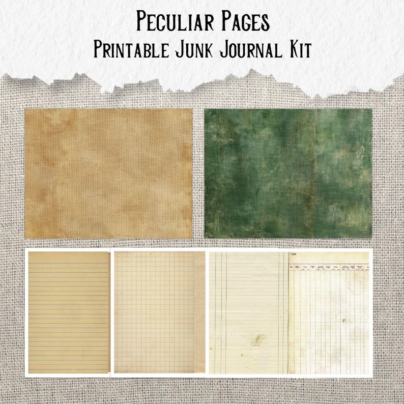 Op de afbeelding: Een printbare junk journal kit genaamd Peculiar Pages met twee getextureerde achtergrondvellen in beige en donkergroen, naast vier vellen vintage-stijl briefpapier inclusief gelinieerd papier, ruitjespapier en grootboekformulieren met verouderde texturen.