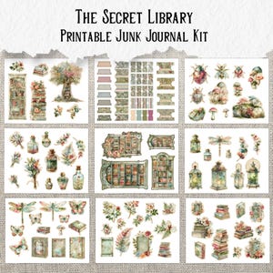 May include: A printable junk journal kit titled "The Secret Library." The kit features watercolor illustrations of bookshelves, flowers, insects, butterflies, lanterns, and vintage ephemera. The images have a soft, antique aesthetic.