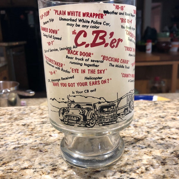 Vintage C.B.’er glass with CB slang