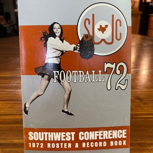 1972 SWC Football Roster & Record book media guide Southwest Conference