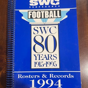 1994 SWC Football Roster & Record book media guide Southwest Conference