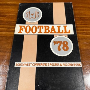 1978 SWC Football Roster & Record book media guide Southwest Conference