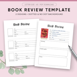 May include: Printable book review template with two designs, one with a dotted background and one with a plain background. The template includes sections for title, author, genre, series, pages, started on, finished on, rating, summary, favorite quote, and review.