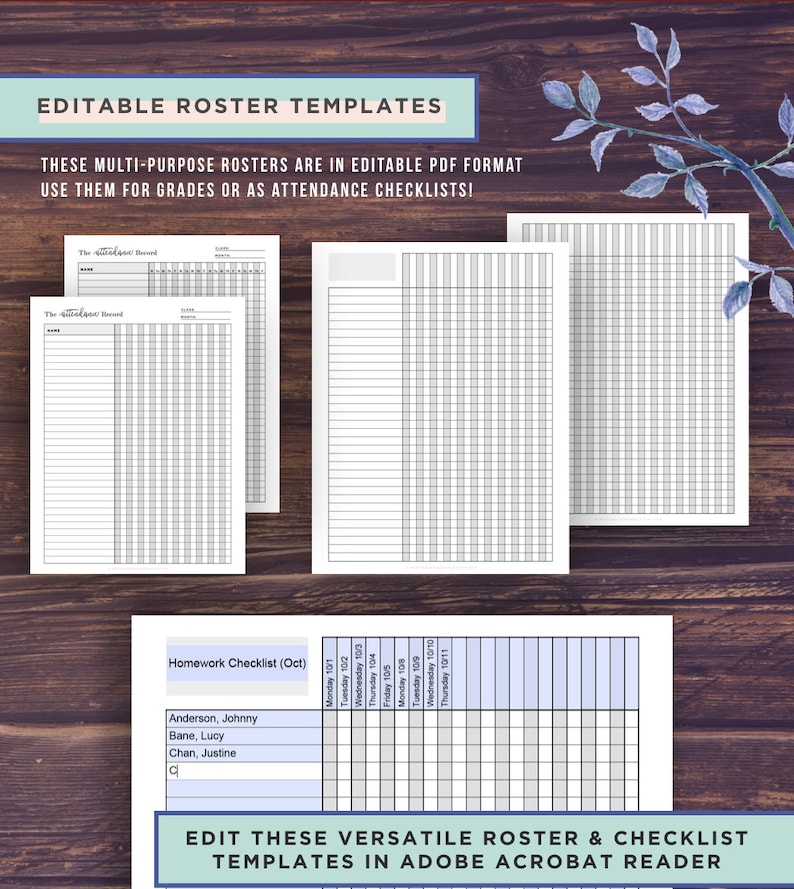 May include: Editable PDF roster templates for classroom use. The templates include a blank attendance record and a homework checklist with space for student names and dates.