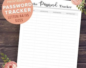 May include: Printable password tracker with columns for website, username, password, and notes. The tracker is available in letter, A4, and A5 sizes.