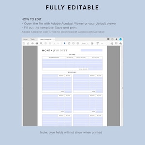 May include: A printable monthly budget planner with sections for income, expenses, and totals. The planner is designed to be filled out with a pen or pencil. The text "MONTHLY BUDGET" is at the top of the page. The text "Note: blue fields will not show when printed" is at the bottom of the page.