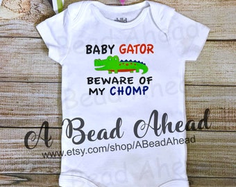 Baby Gator, Bodysuit, UF Gators, University of Florida, Alligator, Beware of my Chomp, Baby clothes, Toddler, Sports Fan Gear, Infant shirt