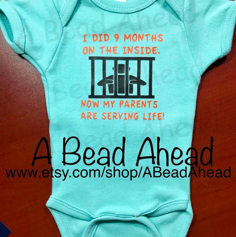 Baby bodysuit for boys and girls, Cute Baby shower gift for newborns, I did 9 months, Parents serving life image 3